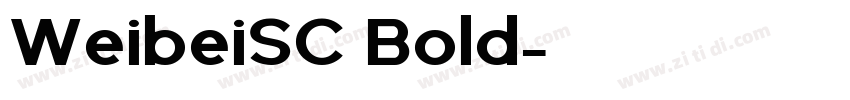 WeibeiSC Bold字体转换